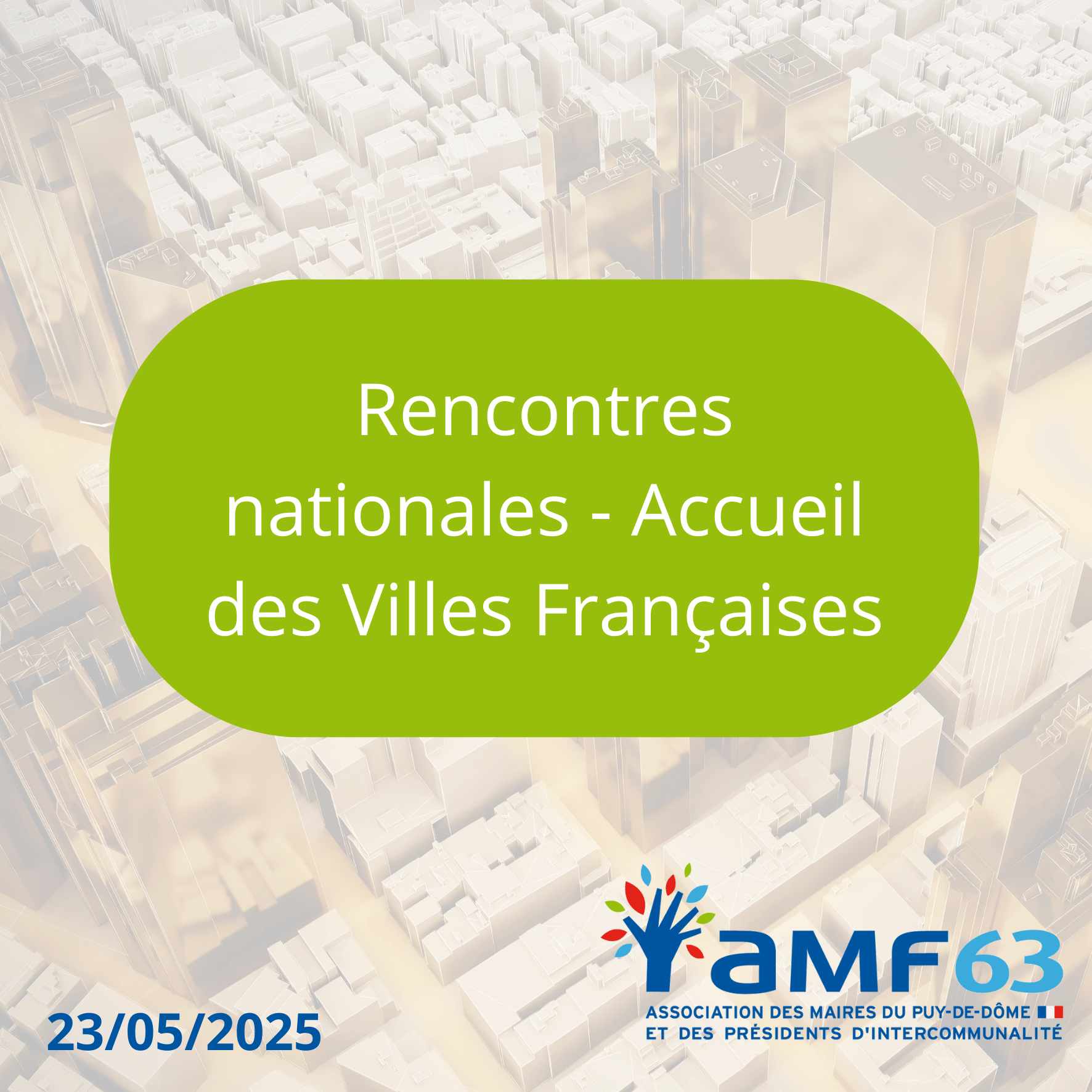 Rencontres nationales – Accueil des Villes Françaises