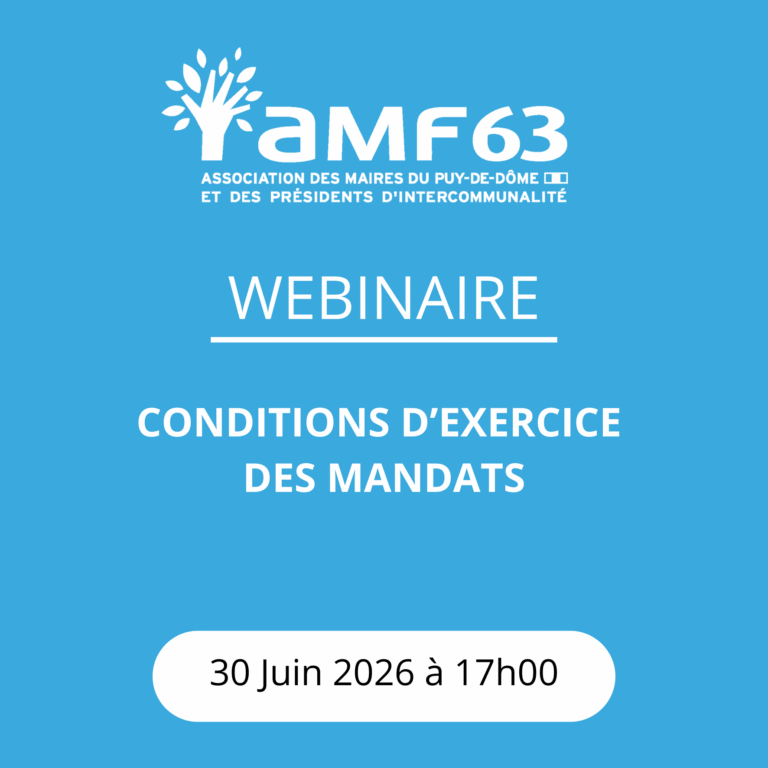WEBINAIRE : Conditions d&rsquo;exercice des mandats